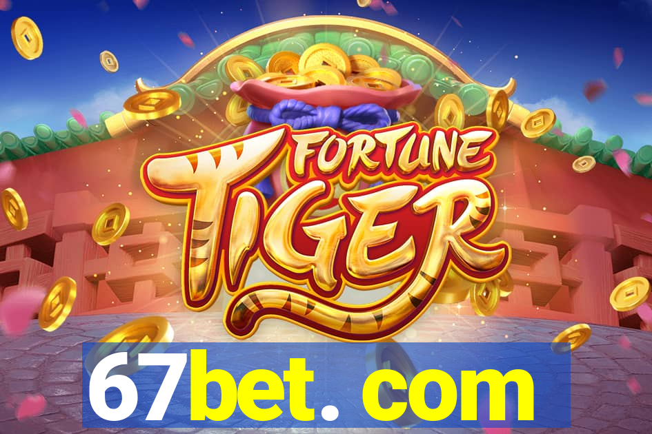 67bet. com